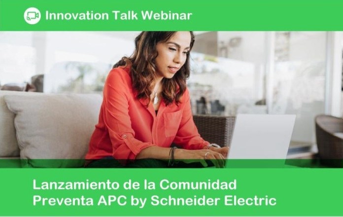 APC by Schneider Electric lanzará nueva Comunidad de Preventa