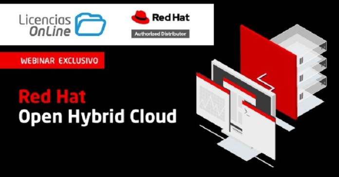 Licencias Online y Red Hat lo invitan conocer más de Open Hybrid Cloud