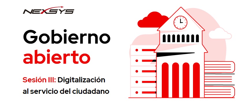 Nexsys te invita a las sesiones de Gobierno Abierto