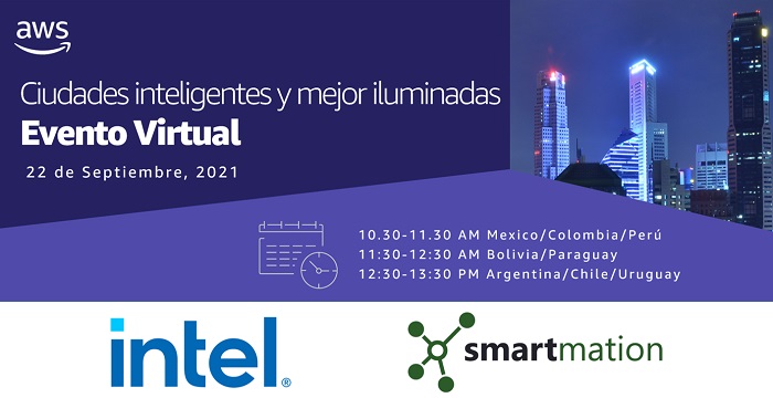 Ciudades Inteligentes y mejor iluminadas – AWS + Intel + Smartmation