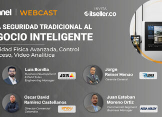 Channel Webcast: De la seguridad tradicional al negocio inteligente Channel Webcast Colombia.